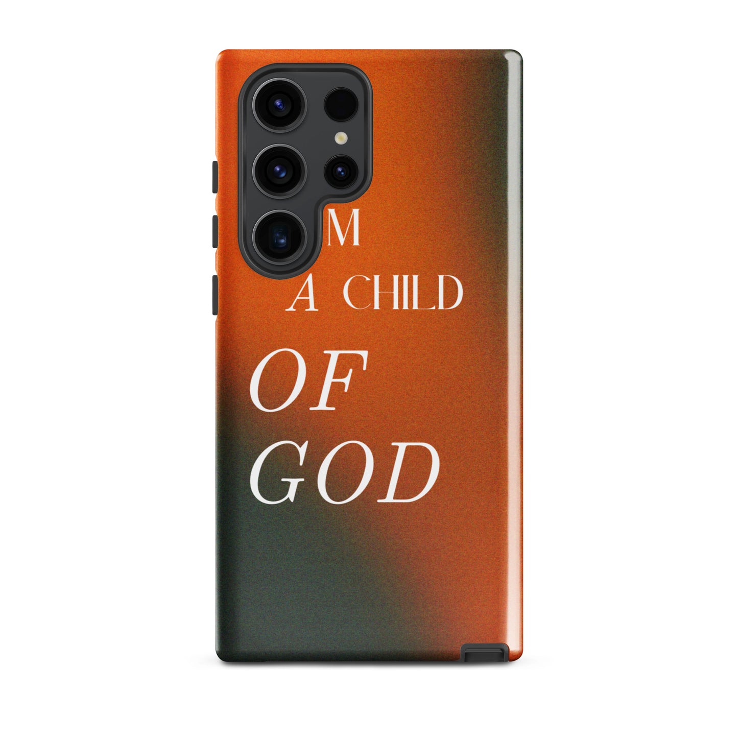 I AM A CHILD OF GOD TOUGH CASE FOR SAMSUNG