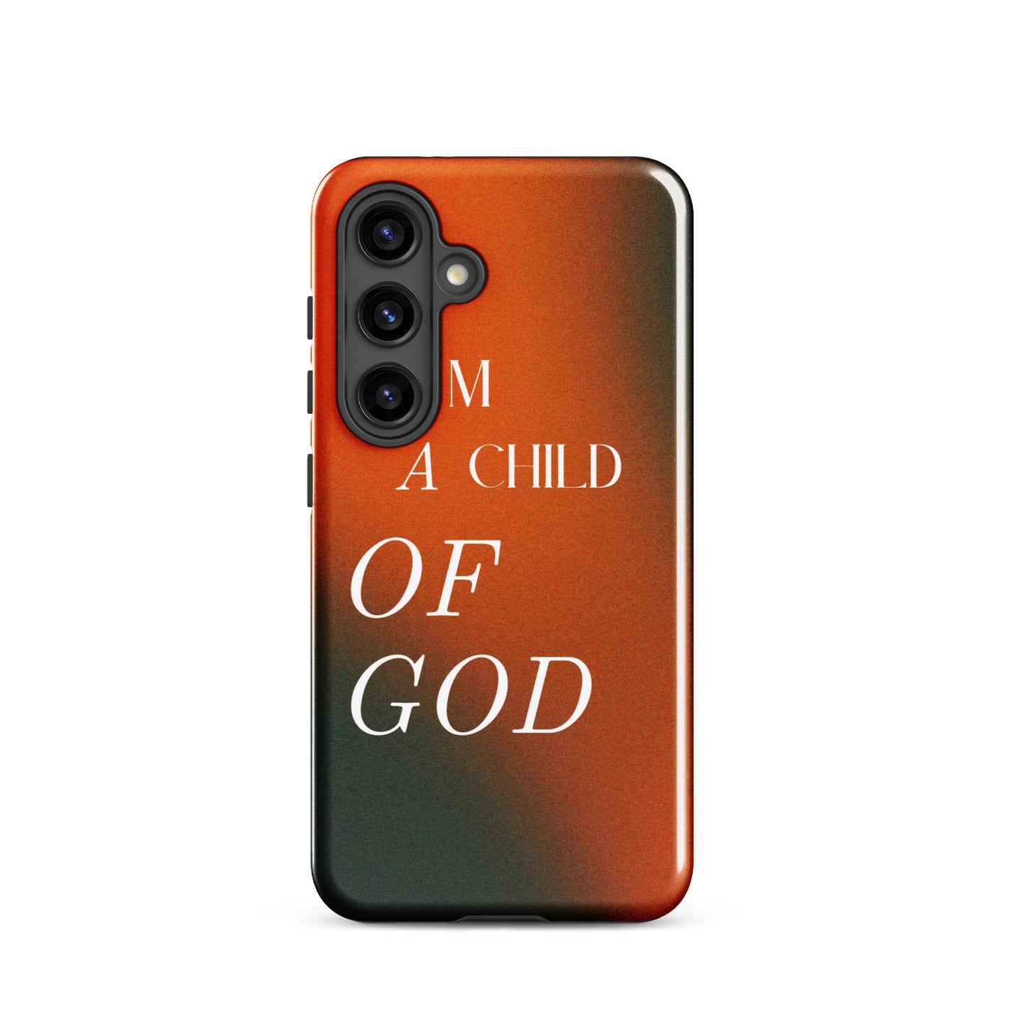 I AM A CHILD OF GOD TOUGH CASE FOR SAMSUNG