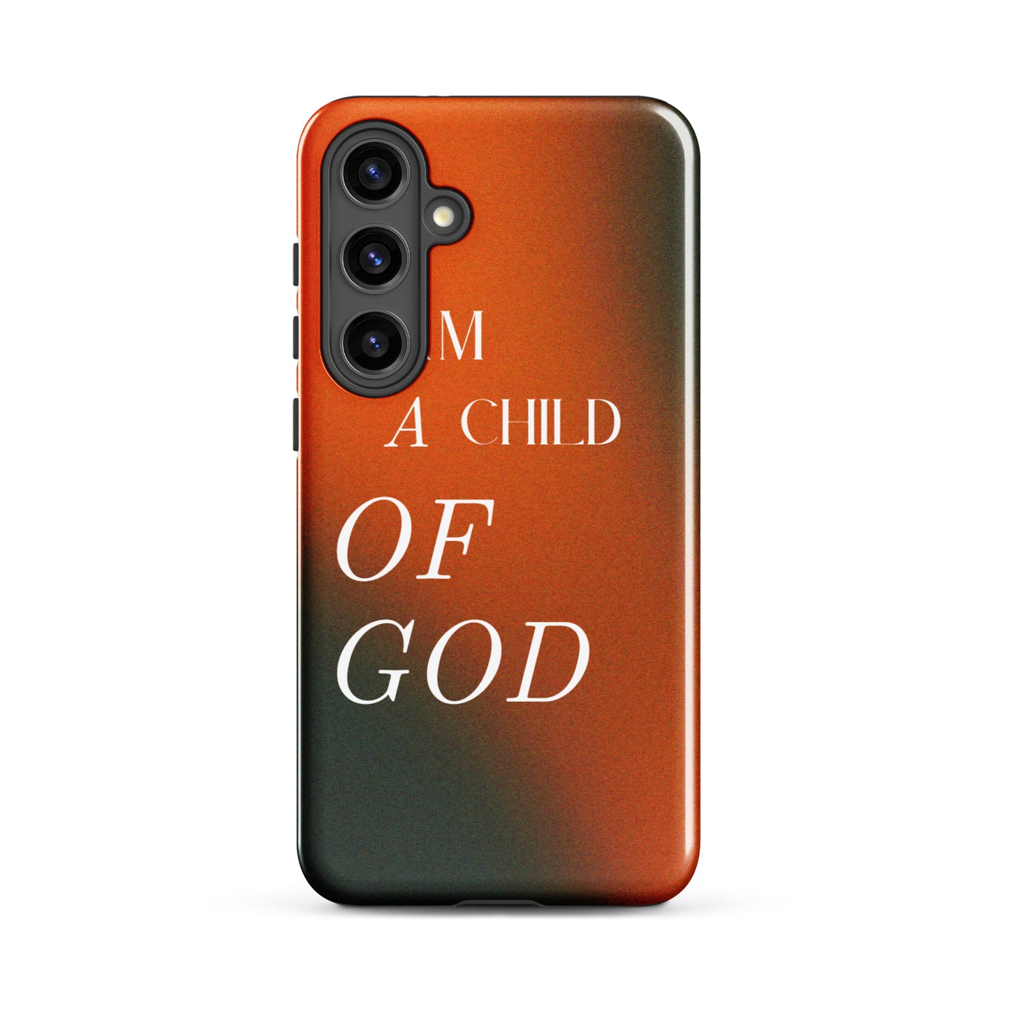 I AM A CHILD OF GOD TOUGH CASE FOR SAMSUNG