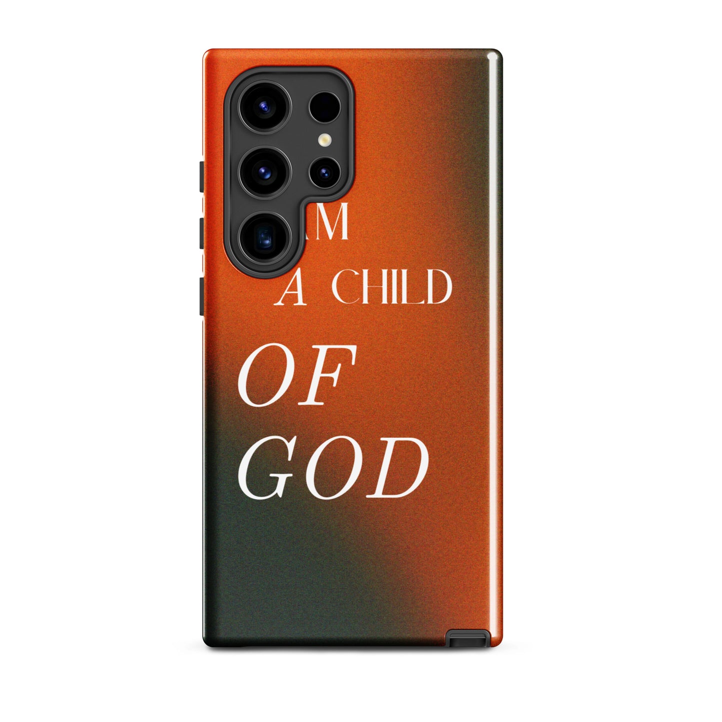 I AM A CHILD OF GOD TOUGH CASE FOR SAMSUNG