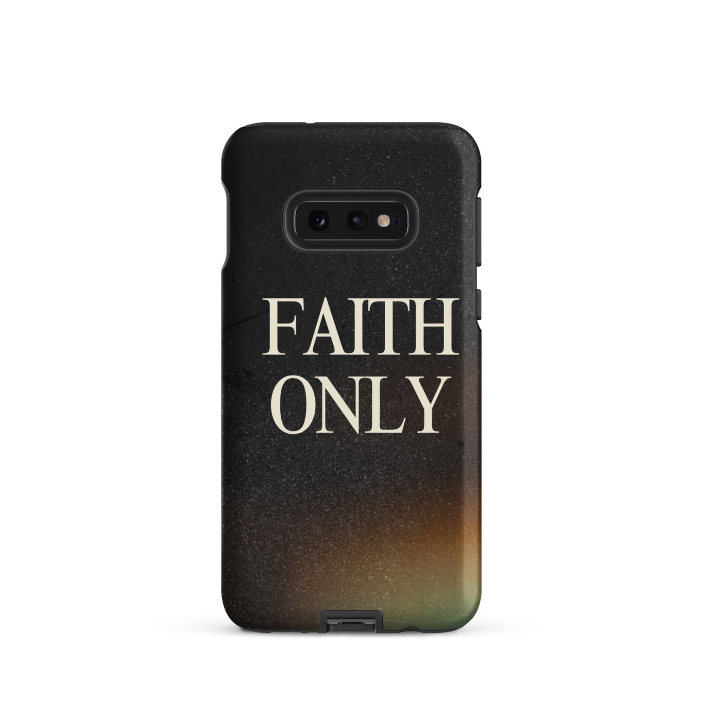 FAITH ONLY TOUGH CASE FOR SAMSUNG