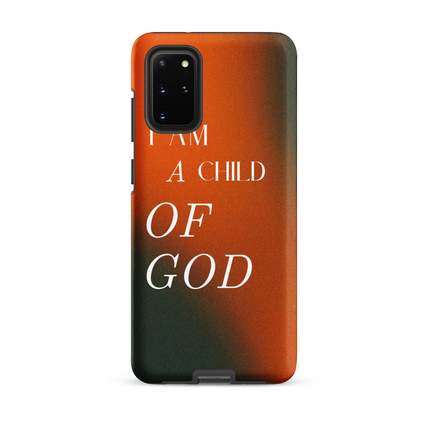 I AM A CHILD OF GOD TOUGH CASE FOR SAMSUNG