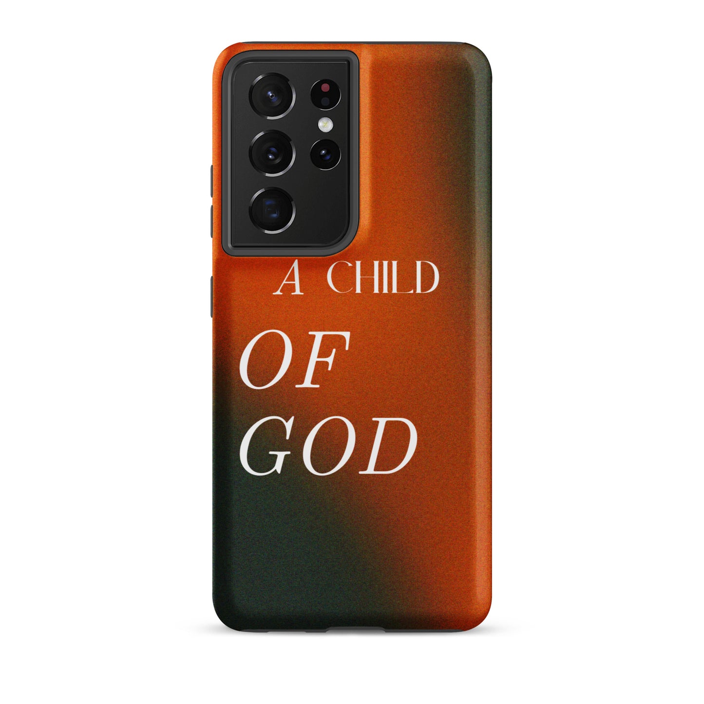 I AM A CHILD OF GOD TOUGH CASE FOR SAMSUNG