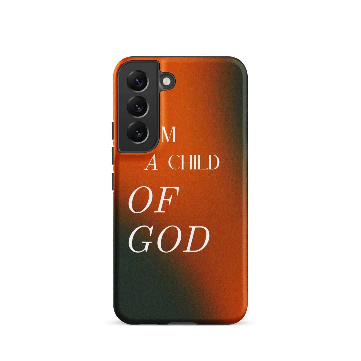 I AM A CHILD OF GOD TOUGH CASE FOR SAMSUNG