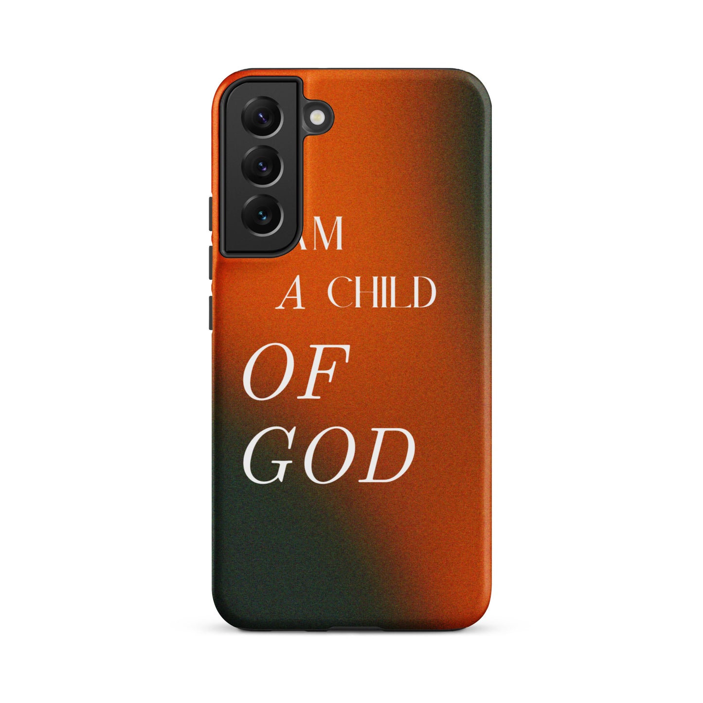 I AM A CHILD OF GOD TOUGH CASE FOR SAMSUNG